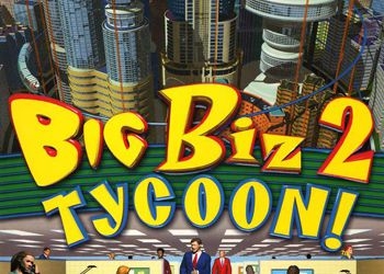 Обложка игры Big Biz Tycoon 2