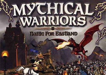 Обложка игры Mythical Warriors: Battle for Eastland