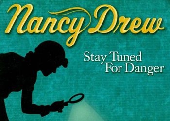 Обложка игры Nancy Drew: Stay Tuned for Danger