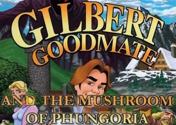 Обложка игры Gilbert Goodmate and the Mushroom of Phungoria