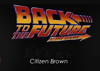Обложка игры Back to the Future: The Game Episode 3. Citizen Brown