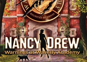 Обложка игры Nancy Drew: Warnings at Waverly Academy