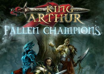 Обложка игры King Arthur: Fallen Champions