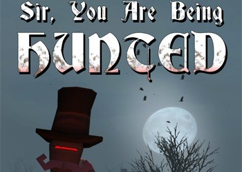 Обложка игры Sir, You Are Being Hunted