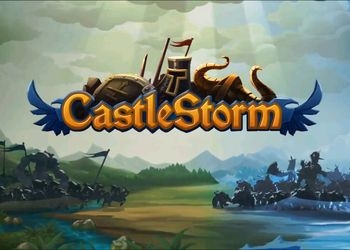 Геймплейный трейлер CastleStorm