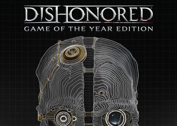 Обложка игры Dishonored: Game of the Year Edition
