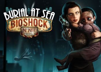 Обложка игры BioShock Infinite: Burial at Sea - Episode Two