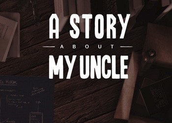 Обложка игры Story About My Uncle, A