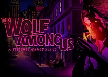 Обложка игры Wolf Among Us: Game of the Year Edition, The