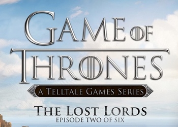 Обложка игры Game of Thrones: Episode 2: The Lost Lords