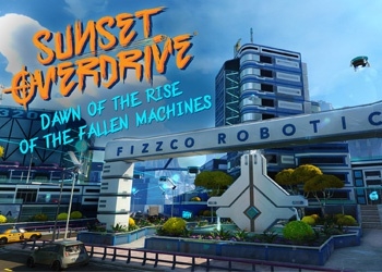 Обложка игры Sunset Overdrive: Dawn of the Rise of the Fallen Machines