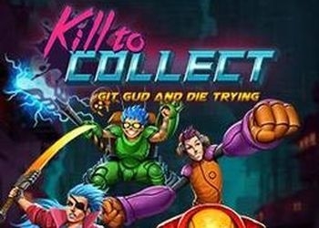 Обложка игры Kill to Collect