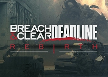 Обложка игры Breach & Clear: Deadline Rebirth