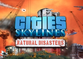 Обложка игры Cities: Skylines - Natural Disasters