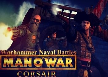Обложка игры Man O' War: Corsair - Warhammer Naval Battles