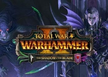 Обложка игры Total War: Warhammer II - The Shadow & The Blade
