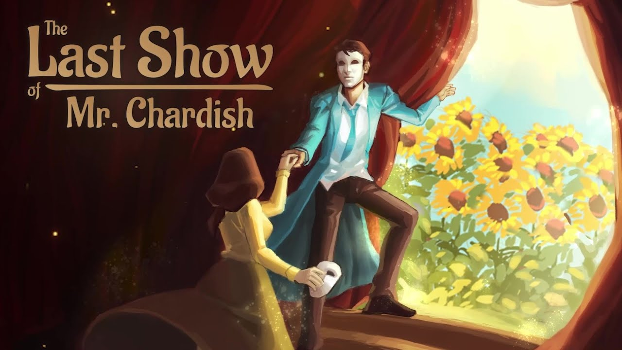 Обложка игры Last Show of Mr. Chardish, The