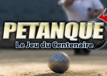 Обложка игры Petanque: Le jeu du Centenaire