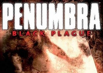Обложка игры Penumbra: Black Plague
