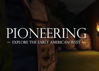 Обложка игры Pioneering: Explore the Early American West