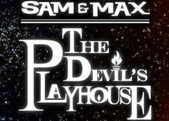 Обложка игры Sam & Max: The Devil's Playhouse Episode 4: Beyond the Alley of the Dolls