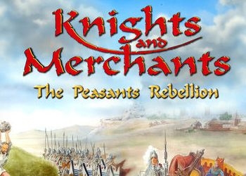 Обложка игры Knights and Merchants: The Peasants Rebellion