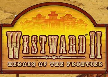 Обложка игры Westward 2: Heroes of the Frontier