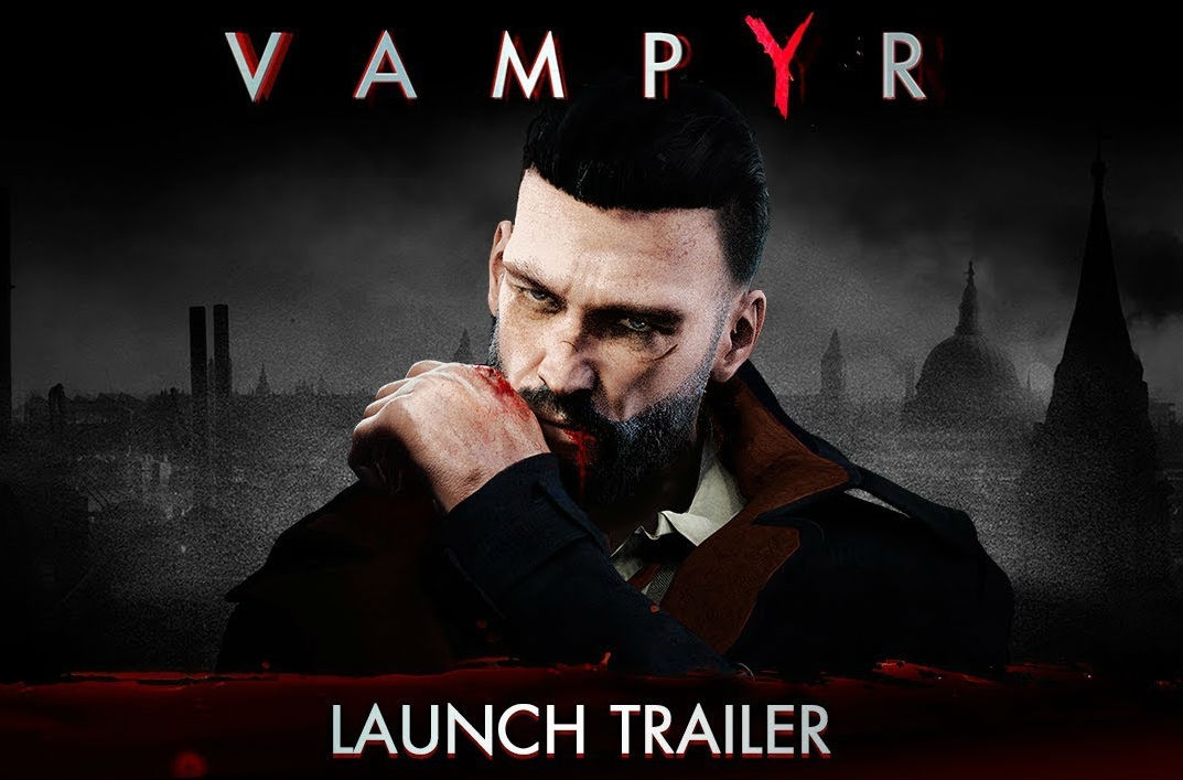 Новость Вышел премьерный трейлер ролевого экшена Vampyr