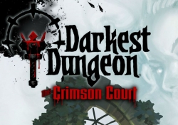 Новость Darkest Dungeon: The Crimson Court выйдет 22 августа на PlayStation 4