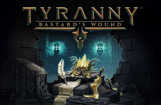 Новость Tyranny расширяется - вышло DLC Bastard's Wound