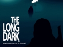 Новость The Long Dark набирает обороты 