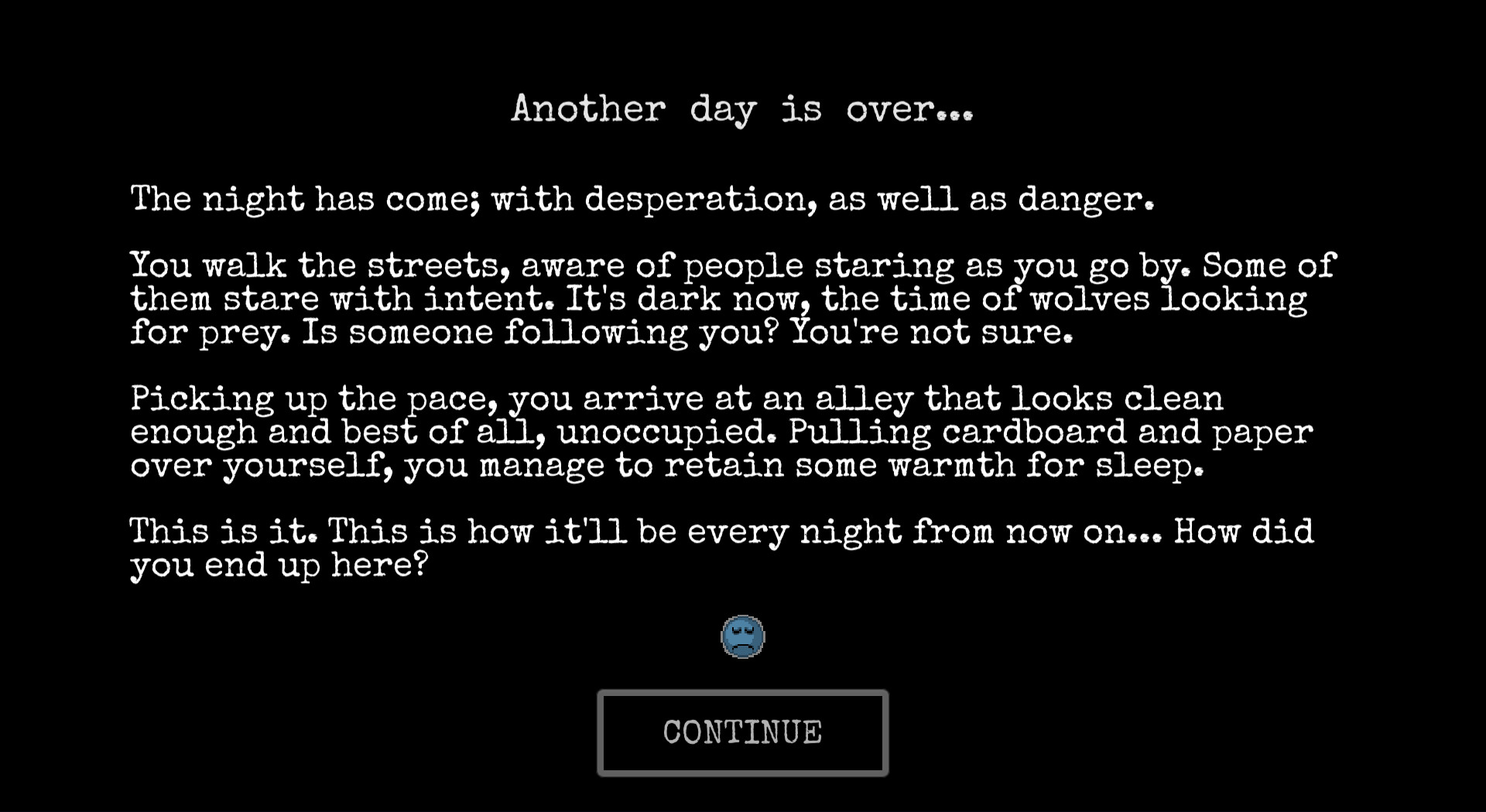 Скриншот из игры CHANGE: A Homeless Survival Experience под номером 6