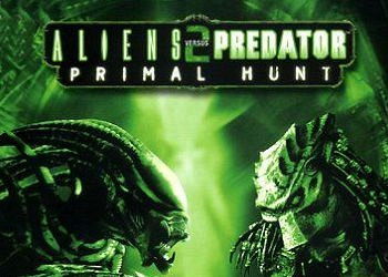 Обложка для игры Aliens versus Predator 2: Primal Hunt