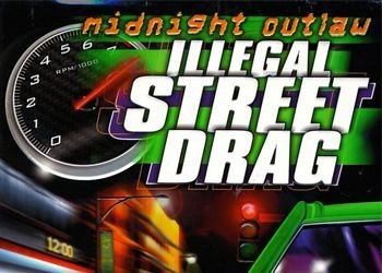 Обложка к игре Midnight Outlaw Illegal Street Drag
