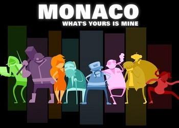 Обложка для игры Monaco: What's Yours Is Mine