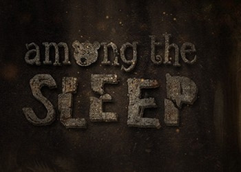 Прохождение игры Among The Sleep