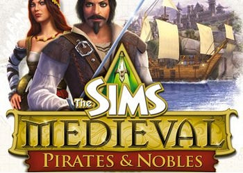 Обложка для игры Sims Medieval: Pirates and Nobles, The