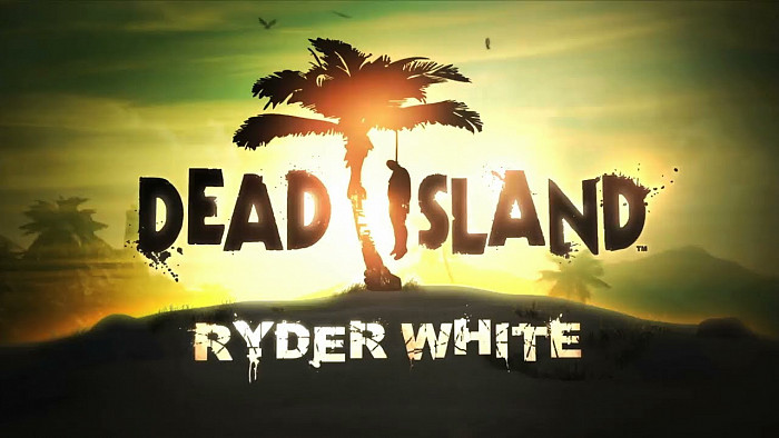 Прохождение игры Dead Island: Ryder White