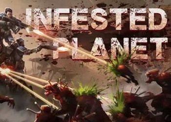 Обложка для игры Infested Planet
