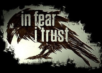 Обложка для игры In Fear I Trust