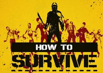 Прохождение игры How to Survive