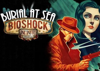 Прохождение игры BioShock Infinite: Burial at Sea - Episode One