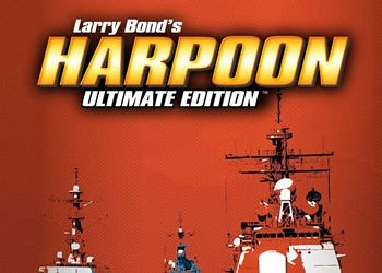 Обложка для игры Larry Bond's Harpoon: Ultimate Edition