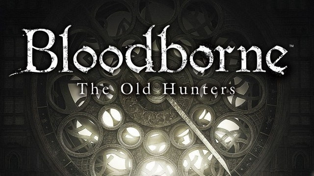 Обложка для игры Bloodborne: The Old Hunters