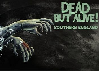 Обложка для игры Dead But Alive! Southern England