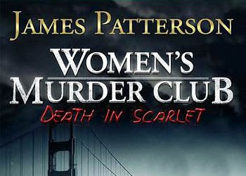 Обложка для игры James Patterson's Women's Murder Club: Death in Scarlet