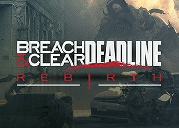 Обложка для игры Breach & Clear: Deadline Rebirth