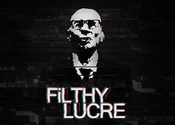 Обложка для игры Filthy Lucre