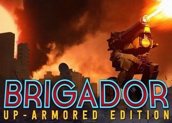 Обложка для игры Brigador: Up-Armored Edition