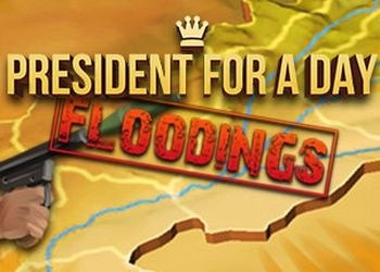 Обложка для игры President for a Day - Floodings